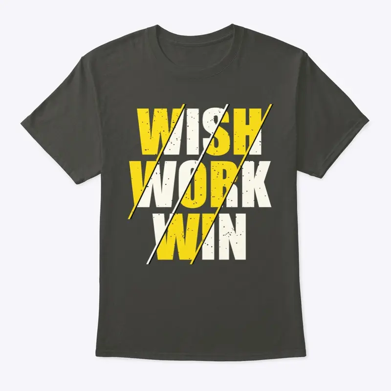 wish work win