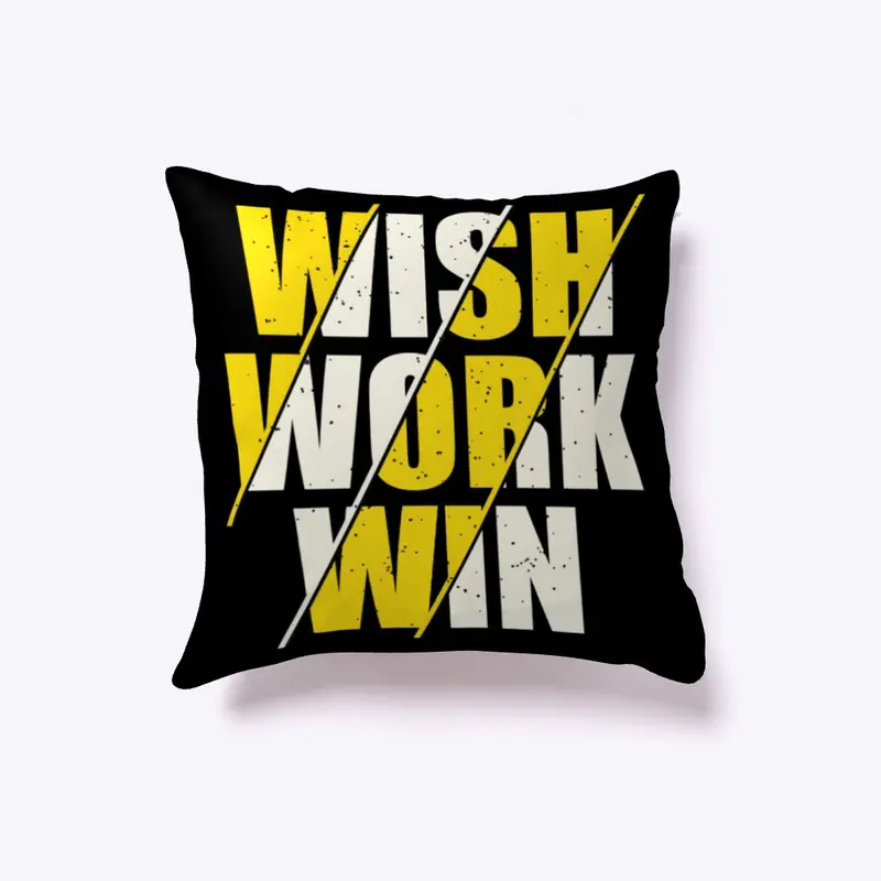 wish work win