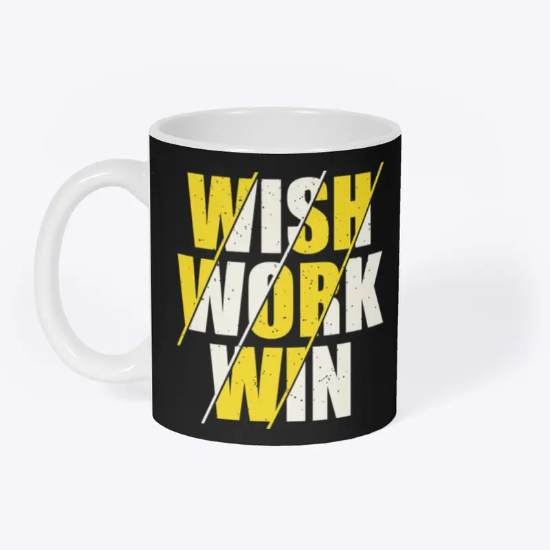 wish work win